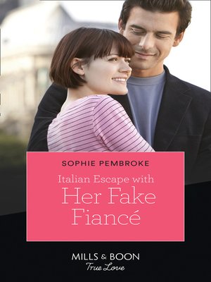 cover image of Italian Escape With Her Fake Fiancé